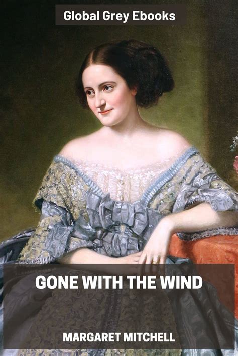 Gone With The Wind By Margaret Mitchell