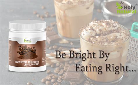 Holy Natural Roasted Chicory Root Powder (400 gm) Coffee Substitute ...