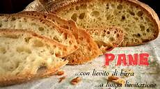 pane fatto in casa senza lievito pane fatto in casa a lunga lievitazione con lievito di pane fatto in casa senza lievito pane fatto in casa a lunga lievitazione con lievito di