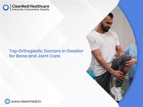 Best Orthopaedic Doctors in Gwalior | Expert Bone Care