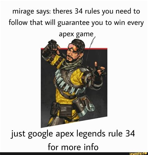 Mirage says: theres 34 rules you need to follow that will guarantee you ...