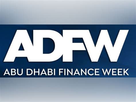 100 Days To Go: Abu Dhabi Finance Week's 2023 Edition Expects ...
