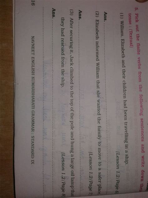 pick out the finite verbs from the following sentences and write down ...