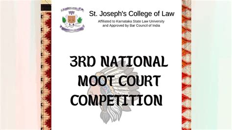 3rd National Moot Court Competition By St. Joseph’s College of Law ...