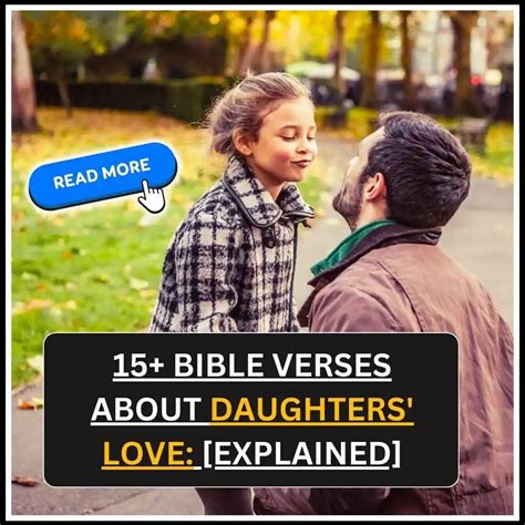 15+ Bible Verses About Daughters' Love: [Explained] - Bible Verses About