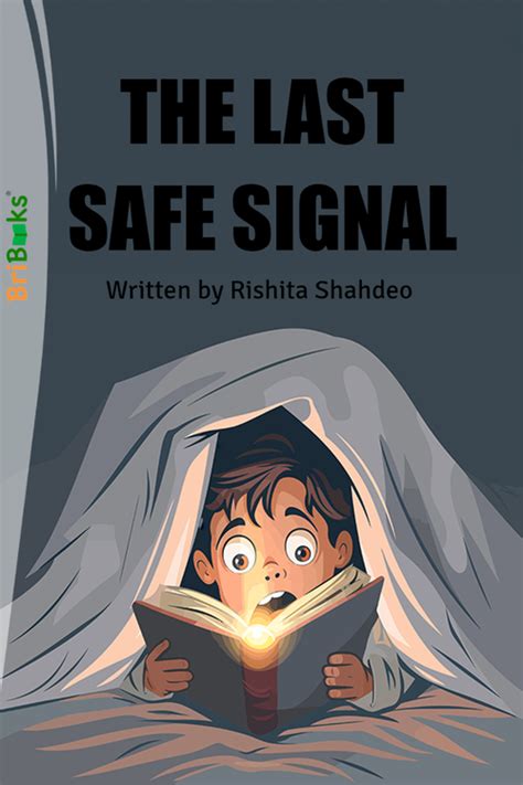 The Last Safe Signal by Rishita Shahdeo (ISBN: 9789394848XXX)