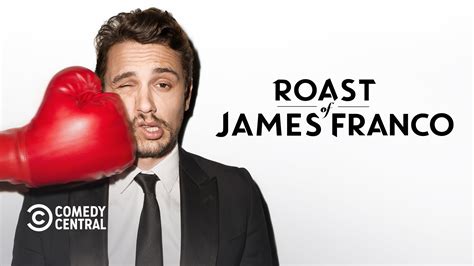 Comedy Central Roast Of James Franco Full