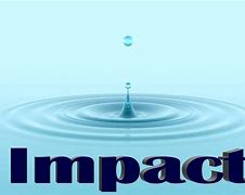 Image result for Impact