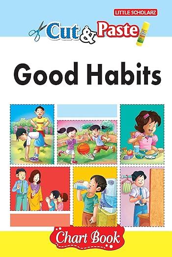 Cut & Paste - Good Habits (Chart Book) : LS Editorial Team: Amazon.in ...