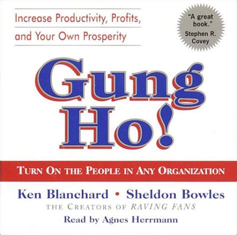 Buy Gung Ho!: Turn On the People in Any Organization Book Online at Low ...