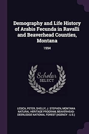 Buy Demography and Life History of Arabis Fecunda in Ravalli and ...