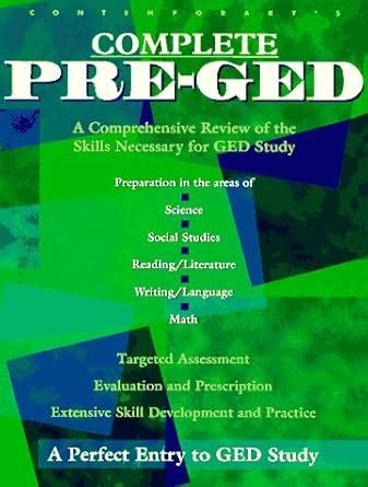 Complete Pre-Ged: A Comprehensive Review of the Skills Necessary for ...