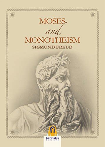 Moses and Monotheism eBook : Sigmund Freud: Amazon.in: Books