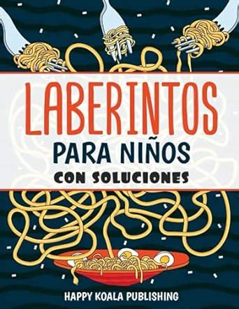 Buy Laberintos para Niños: ¡Mejora la concentración y estimula el ...