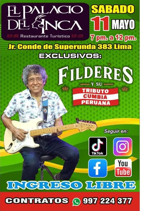 LOS FILDERES CUMBIA PERUANA TRADICIONAL , Palacio del Inca, Lima, 11 ...