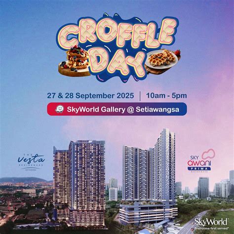 Croffle Day in SkyWorld Gallery @ Setiawangsa, Skyworld Gallery ...