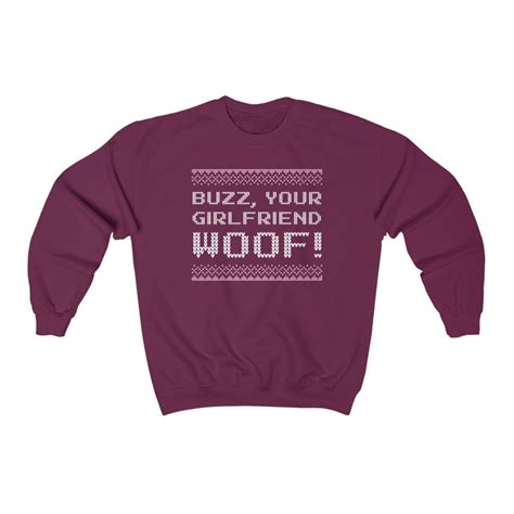 Home Alone Buzz Your Girlfriend Woof Crewneck Sweatshirt - Etsy