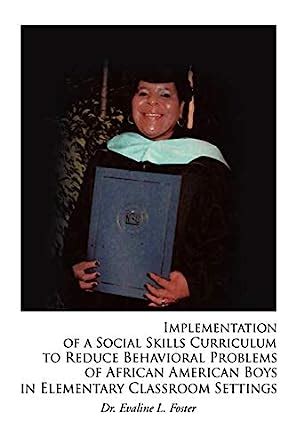 Buy Implementation of a Social Skills Curriculum to Reduce Behavioral ...