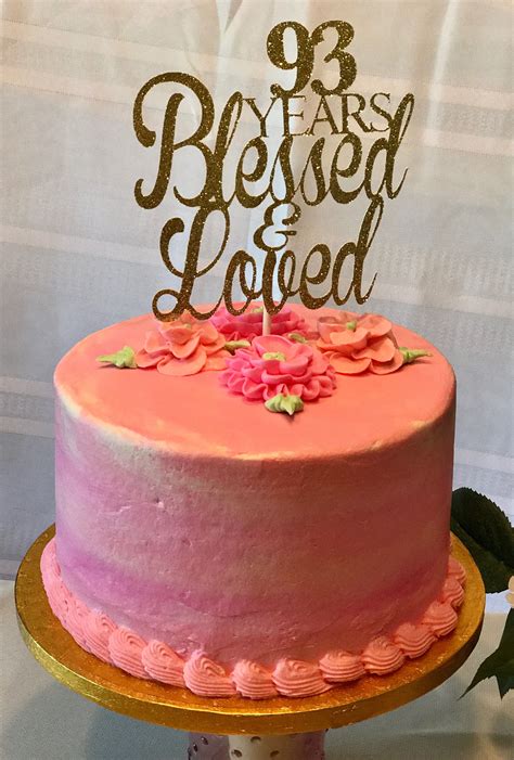Pink birthday cake for 93 year old | Birthday cake toppers, Happy ...