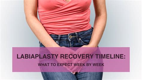 Labiaplasty After 4 Weeks