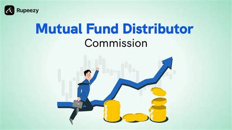 Mutual Fund Distributor Commission 2025: Structure and Types | Rupeezy