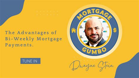 The Advantages of Bi-Weekly Mortgage Payments