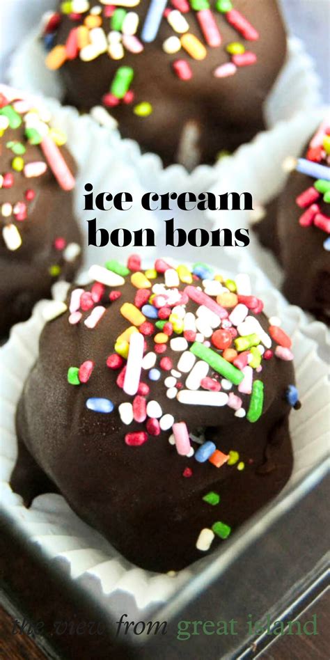 Ice Cream Bon Bons • The View from Great Island