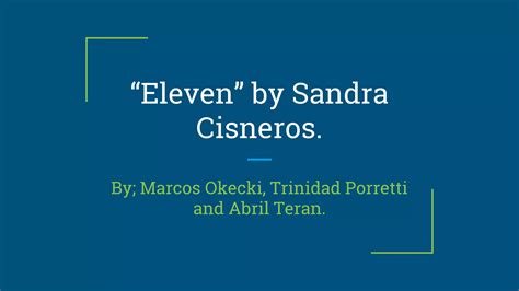 Sandra Cisneros Eleven
