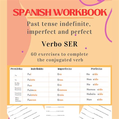 Spanish Workbook-past Tense Indefinite, Imperfect and Perfect-verbo SER ...