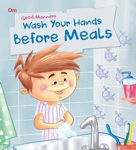 Good Manners Wash Hands Before Meals: Buy Good Manners Wash Hands ...