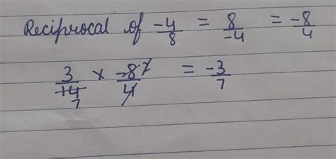 multiply 3/14 by reciprocal of -4/8 - Brainly.in