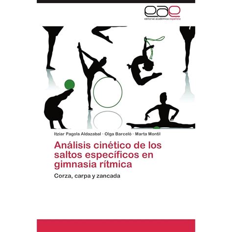 Buy Analisis Cinetico de Los Saltos Especificos En Gimnasia Ritmica ...