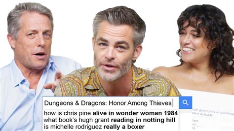 Watch Chris Pine, Hugh Grant & Michelle Rodriguez Answer the Web's Most Searched Questions ...