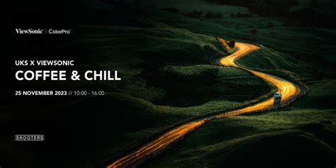 UKS Presents: Coffee and Chill with Viewsonic and ColorPro, 11-29 ...