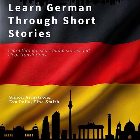 Learn German Through Short Stories - Simon Armstrong Audiobook M4B