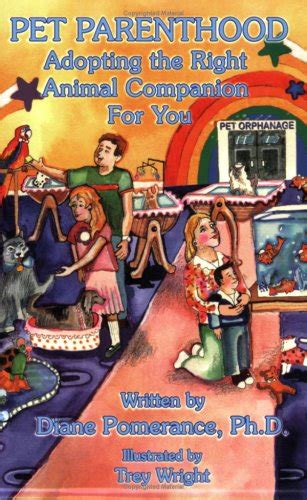 Buy Pet Parenthood: Adopting the Right Animal Companion for You Book ...