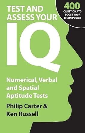Amazon.in: Buy Test and Assess Your IQ: Numerical, Verbal and Spatial ...