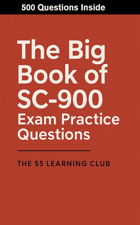 SC-900 Exam Practice Questions | The Five Dollar Learning Club