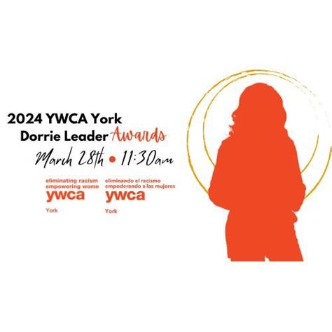 YWCA York’s 2024 Dorrie Leader Awards, 320 East Market Street-Main ...