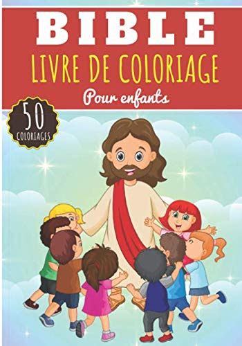 Buy Livre de Coloriage Bible: Pour Enfants Filles & Garçons | Livre ...