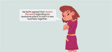 Mum's the Word - Idiom, Origin & Meaning