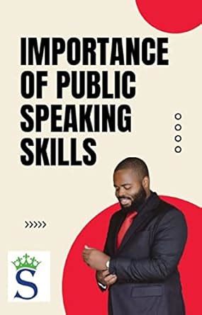 Importance of Public Speaking Skills : A Simple guide to learn Public ...