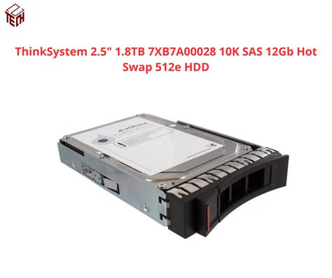 HDD Lenovo ThinkSystem 2.5" 1.8TB 7XB7A00028 10K SAS 12Gb Hot Swap 512e ...