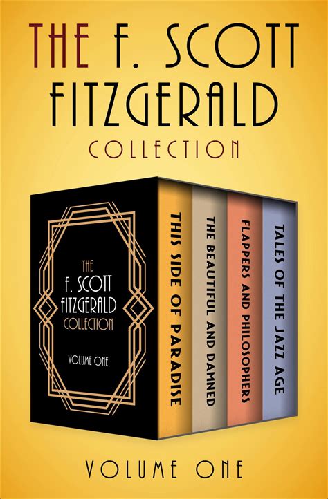 The F. Scott Fitzgerald Collection Volume One eBook by F. Scott ...