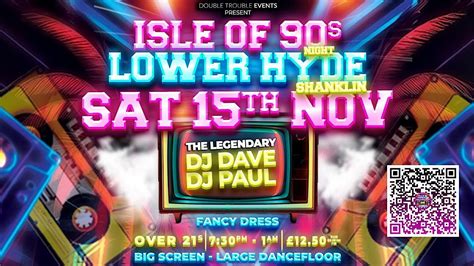 Isle of 90s Party - Saturday 15th November 2025, Lower Hyde holiday ...