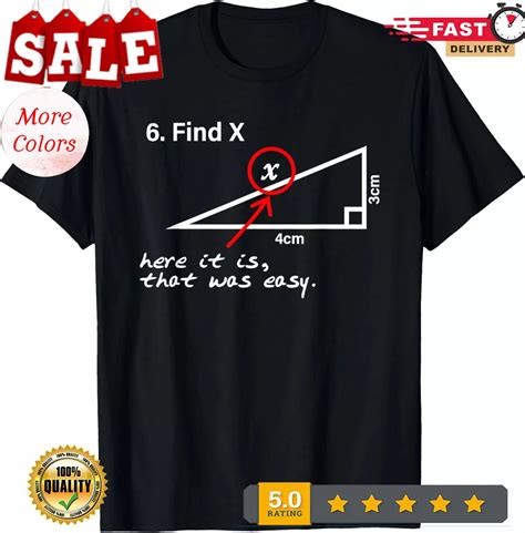 2025/Find X Here It Is That Was Easy T-Shirt - Walmart.com