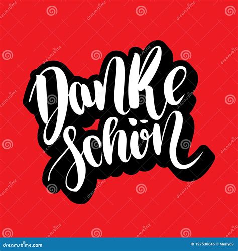 Danke Schoen. Thank You In German. Vector Hand Drawn Brush Lettering On ...