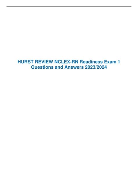 HURST REVIEW NCLEX-RN Readiness Exam 1 Questions and Answers 2023/2024 ...