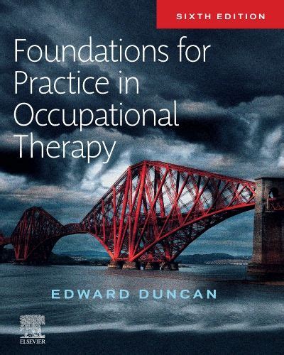 Foundations for Practice in Occupational Therapy: 6th edition | Edward ...