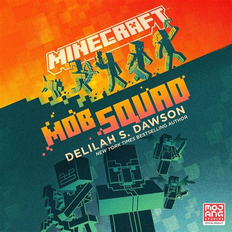 Minecraft: Mob Squad (Audio Download): Delilah S. Dawson, Jessica ...